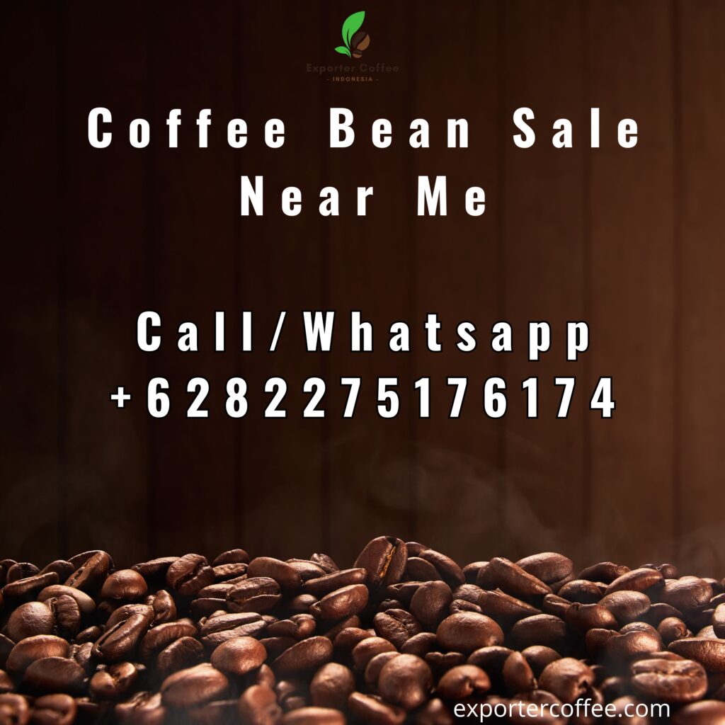 Coffee Bean Sale Near Me