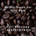 Coffee Beans for Sale Bulk, COFFEE PREMIUM – Exporter From Indonesia