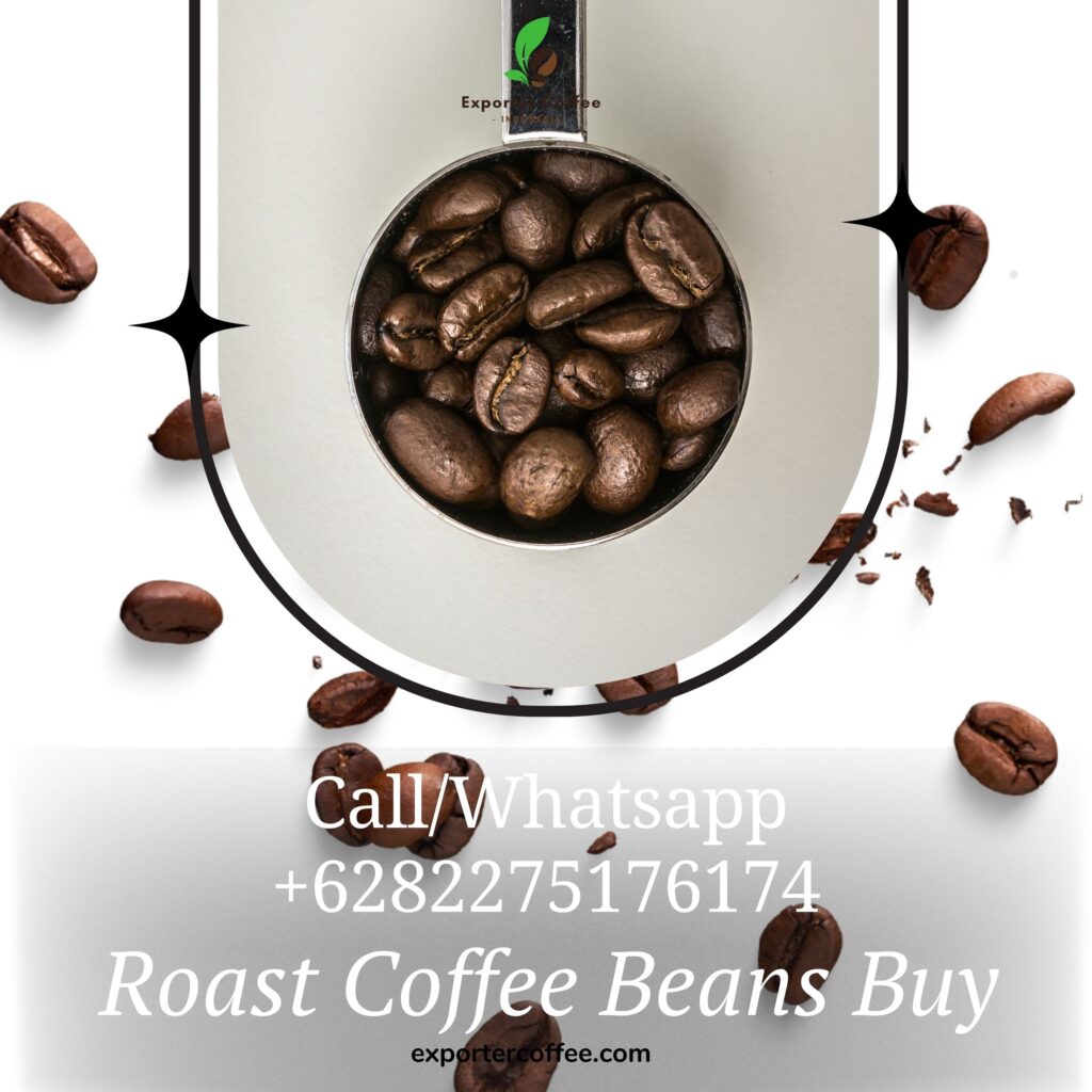 Roast Coffee Beans Buy