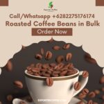 Roasted Coffee Beans Bulk: Elevate Your Coffee Experience