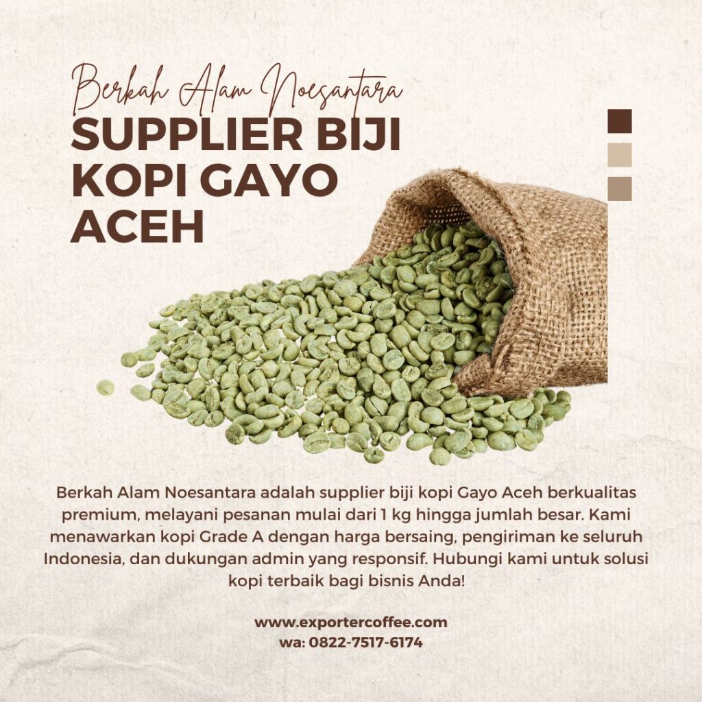 Supplier biji kopi gayo aceh